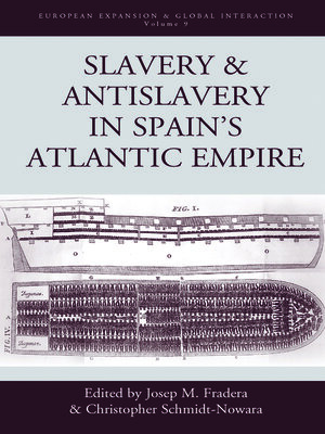 cover image of Slavery and Antislavery in Spain's Atlantic Empire